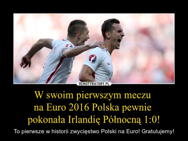 z20229719Q,Memy-po-meczu-Polska---Irlandia-Polnocna